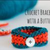 Crochet bracelet Crochet bracelet